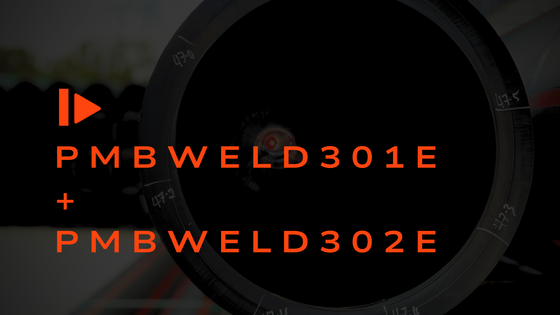 train in PMBWELD301E and PMBWELD302E at the same time